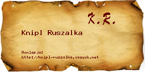 Knipl Ruszalka névjegykártya
